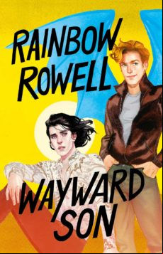 Wayward Son (simon Snow 2) (ebook)