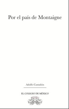 Por El País De Montaigne (ebook)