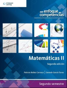 MATEMÁTICAS II CON ENFOQUE EN COMPETENCIAS EBOOK