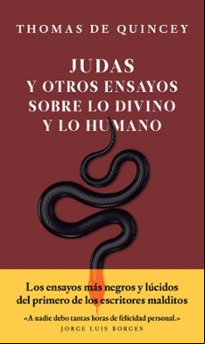 Judas Y Otros Ensayos Sobre Lo Divino Y Lo Humano