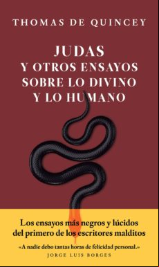 Judas Y Otros Ensayos Sobre Lo Divino Y Lo Humano (ebook)