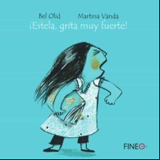 ¡ESTELA, GRITA MUY FUERTE! (NE)