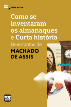 COMO SE INVENTARAM OS ALMANAQUES E CURTA HISTÓRIA EBOOK (edición en portugués)