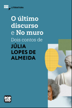 O ÚLTIMO DISCURSO E NO MURO EBOOK (edición en portugués)