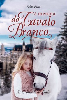 A Menina Do Cavalo Branco (ebook)