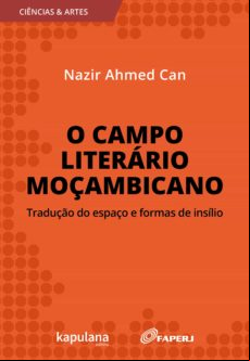O Campo Literário Moçambicano (ebook)