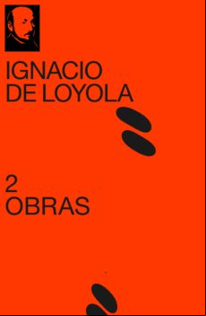 2 OBRAS DE IGNACIO DE LOYOLA EBOOK