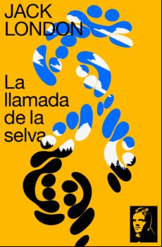 LA LLAMADA DE LA SELVA EBOOK