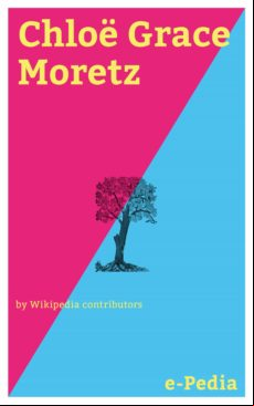 E-pedia: Chloë Grace Moretz (ebook)
