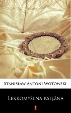 Lekkomy?lna Ksi??na (ebook)