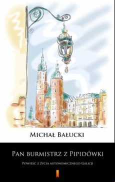 Pan Burmistrz Z Pipidówki (ebook)
