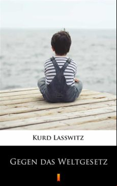 Gegen Das Weltgesetz (ebook)