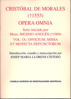 OPERA OMNIA. VOL. IX: OFFICIUM, MISSA ET MOTECTA DEFUNCTORUM