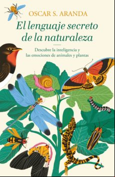 El Lenguaje Secreto De La Naturaleza (ebook)