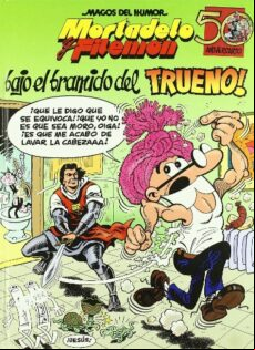 ¡BAJO EL BRAMIDO DEL TRUENO! (OLÉ! MORTADELO 176) EBOOK