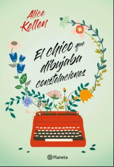 El Chico Que Dibujaba Constelaciones (ebook)