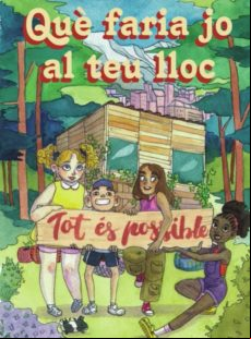QUE FARIA JO AL TEU LLOC (edición en catalán)