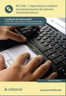 Operaciones Auxiliares De Mantenimiento De Sistemas Microinformáticos.
