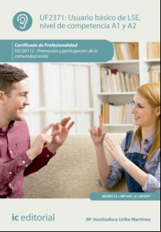  BÁSICO DE LSE, NIVEL DE COMPETENCIA A1 Y A2. SSCG0112 EBOOK
