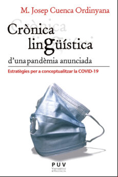 CRÒNICA LINGÜÍSTICA DUNA PANDÈMIA ANUNCIADA EBOOK (edición en catalán)
