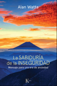 La Sabiduría De La Inseguridad (ebook)