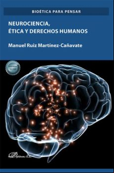 Neurociencia Ética Y Derechos Humanos. (ebook)