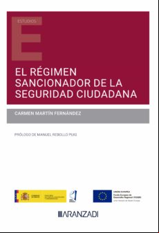 EL RÉGIMEN SANCIONADOR DE LA SEGURIDAD CIUDADANA EBOOK