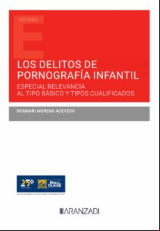 LOS DELITOS DE PORNOGRAFÍA INFANTIL EBOOK