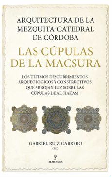 ARQUITECTURA DE LA MEZQUITA-CATEDRAL DE CORDOBA