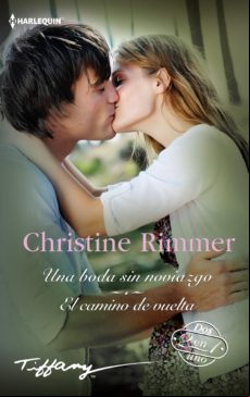 UNA BODA SIN NOVIAZGO - EL CAMINO DE VUELTA EBOOK
