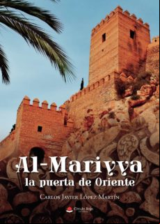 Al-mariyya La Puerta De Oriente (ebook)
