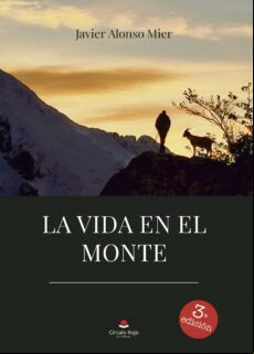 La Vida En El Monte (ebook)