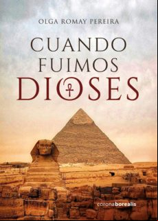 Cuando Fuimos Dioses