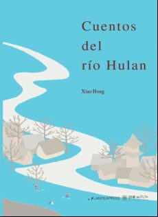 CUENTOS DEL RÍO HULAN EBOOK