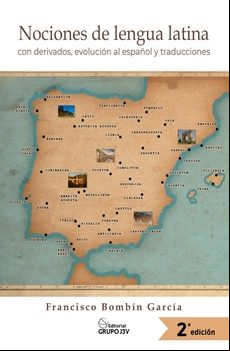 NOCIONES DE LENGUA LATINA CON DERIVADOS, EVOLUCION AL ESPAÑO NOCIONES DE LENGUA LATINA CON DERIVADOS, EVOLUCION AL ESPAÑO