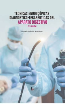 Tecnicas Endoscopicas Diagnostico-terapeuticas Del Aparato Digest Ivo-