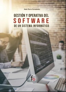 Gestion Y Operativa Del Software De Un Sistema Informatico
