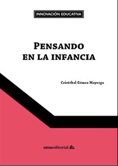 Pensando En La Infancia