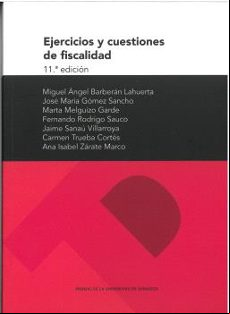 EJERCICIOS Y CUESTIONES DE FISCALIDAD 11ª EDICION