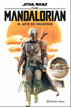 Star Wars The Mandalorian: El Arte En Imágenes