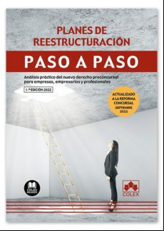Planes De Reestructuracion. Paso A Paso