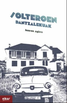Solteroen Dantzalekuak (ebook)