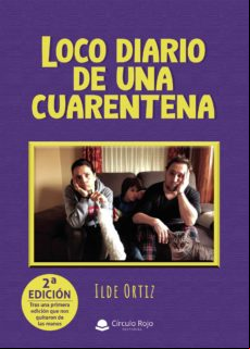 Loco Diario De Una Cuarentena (ebook)