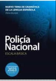 NUEVO TEMA DE GRAMÁTICA DE LA LENGUA ESPAÑOLA DE LA POLICÍA NACIONAL (TEMA 36 Y TEST)