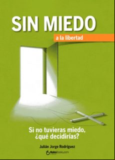SIN MIEDO A LA LIBERTAD EBOOK