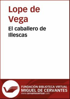 El Caballero De Illescas (ebook)