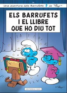 ELS BARRUFETS I EL LLIBR QUE HO DIU TOT