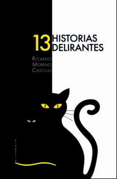 Trece Historias Delirantes