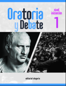 Oratoria Y Debate. Nivel Iniciacion
