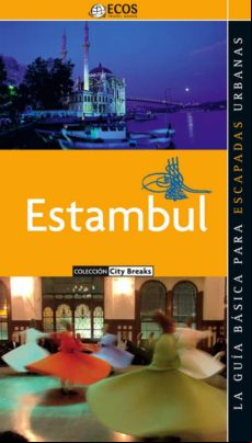 Estambul. Preparar El Viaje: Guía Práctica (ebook)